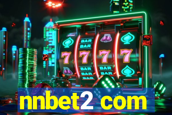 nnbet2 com